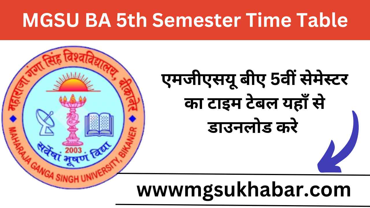 MGSU BA 5th Semester Time Table 2025 Download Now