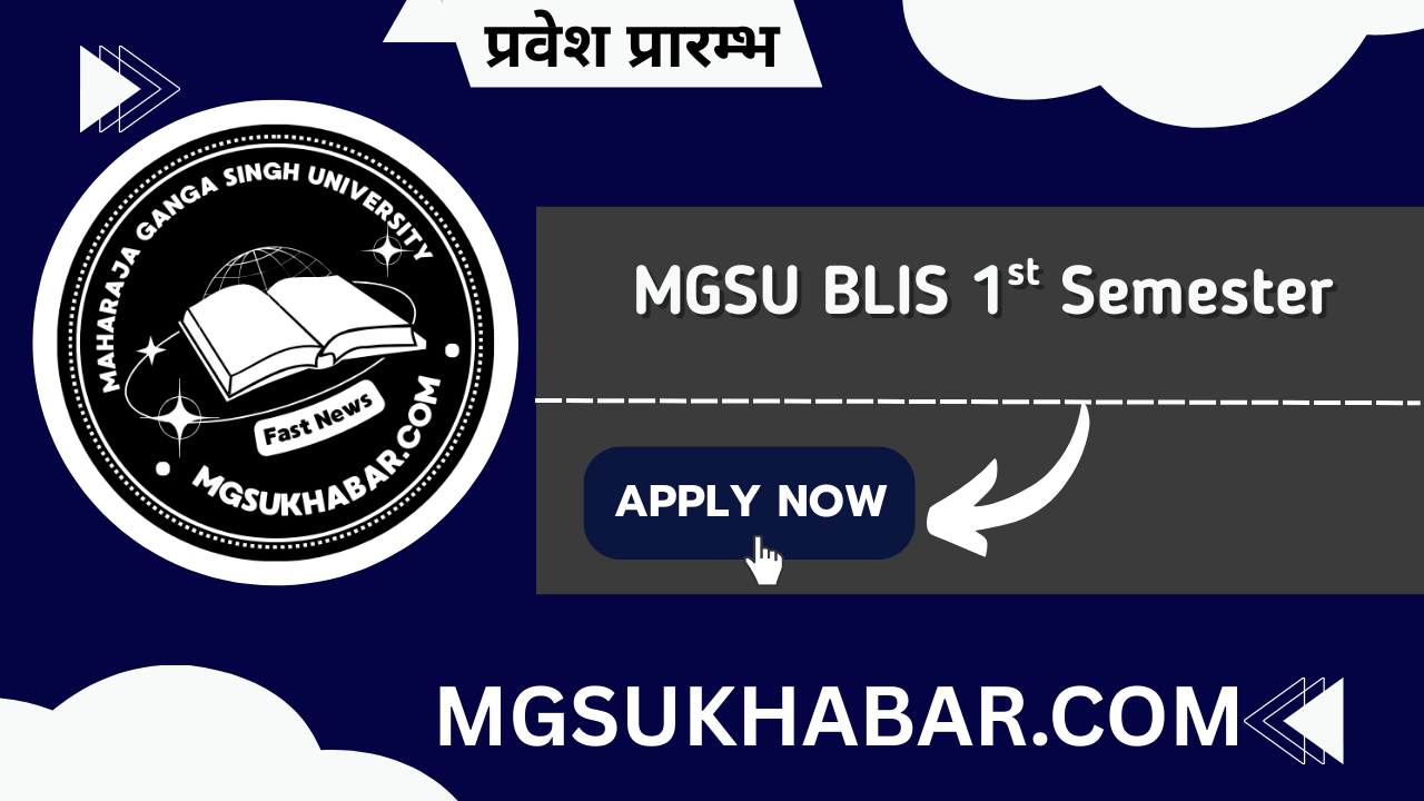 Mgsu BLIS 1st Semester Admission 2025 In Hindi