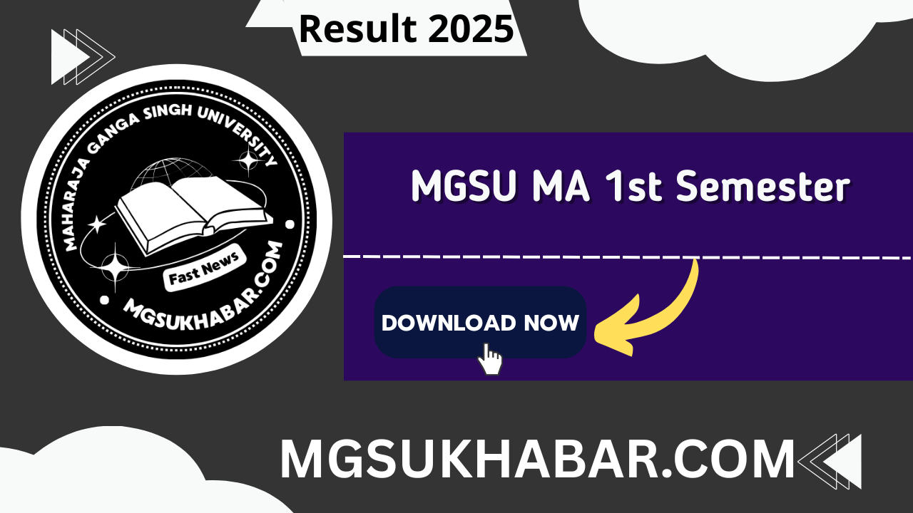 MGSU MA 1st Semester Result 2025 Download Link