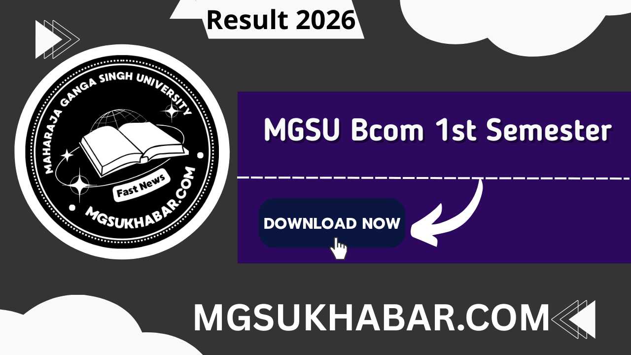MGSU Bcom 1st Semester Result 2026 Download Link